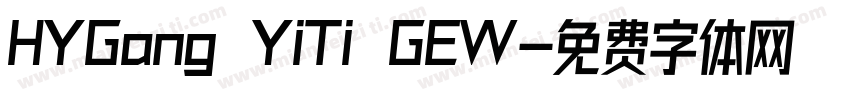 HYGang YiTi GEW字体转换